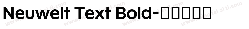 Neuwelt Text Bold字体转换